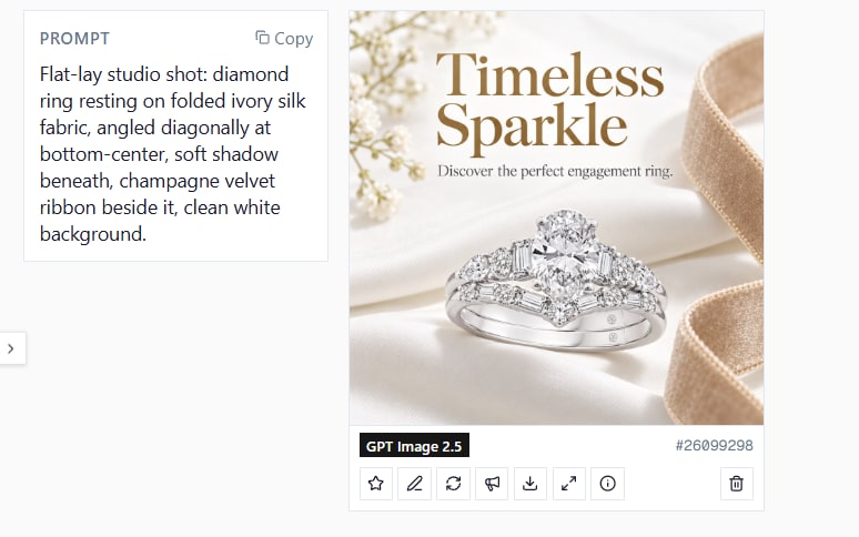 One prompt, one result: a diamond ring on ivory silk with the headline "Timeless Sparkle", rendered by GPT Image 2.5, with its seed shown under the card