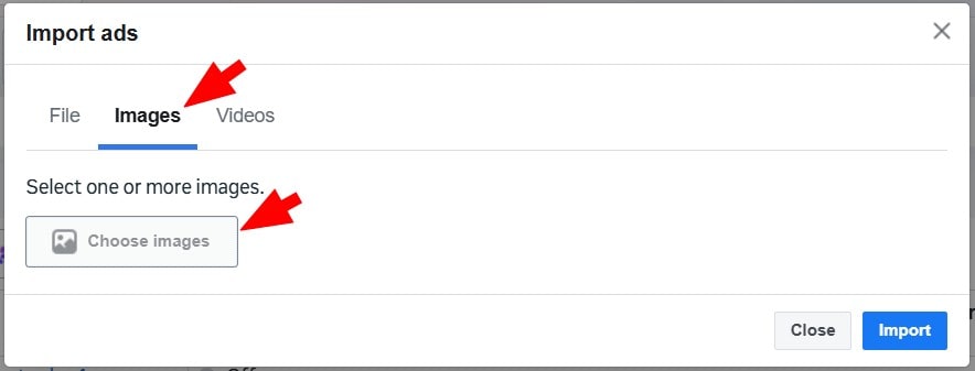 Import ads dialog on the Images tab with Choose images highlighted
